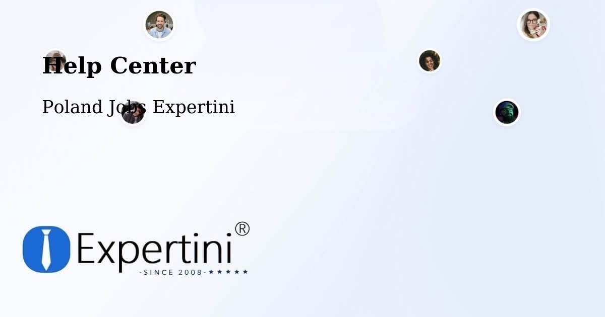 Help Center – Nowy Tomyśl - Poland Jobs Expertini