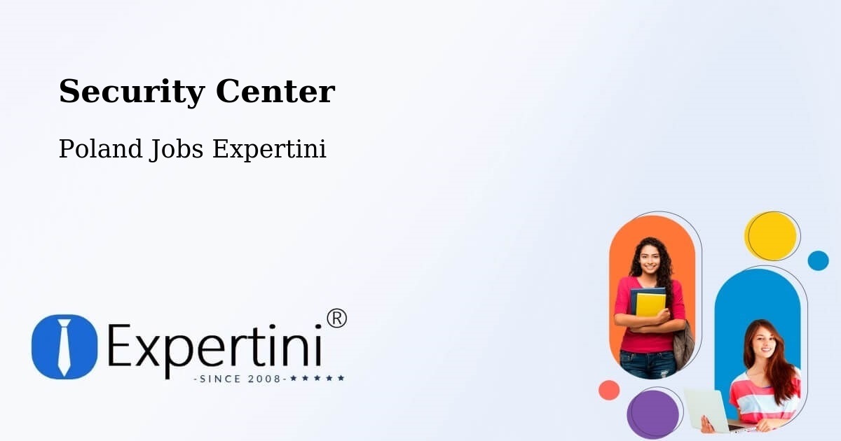 Security & Compliance – Nowy Tomyśl - Poland Jobs Expertini